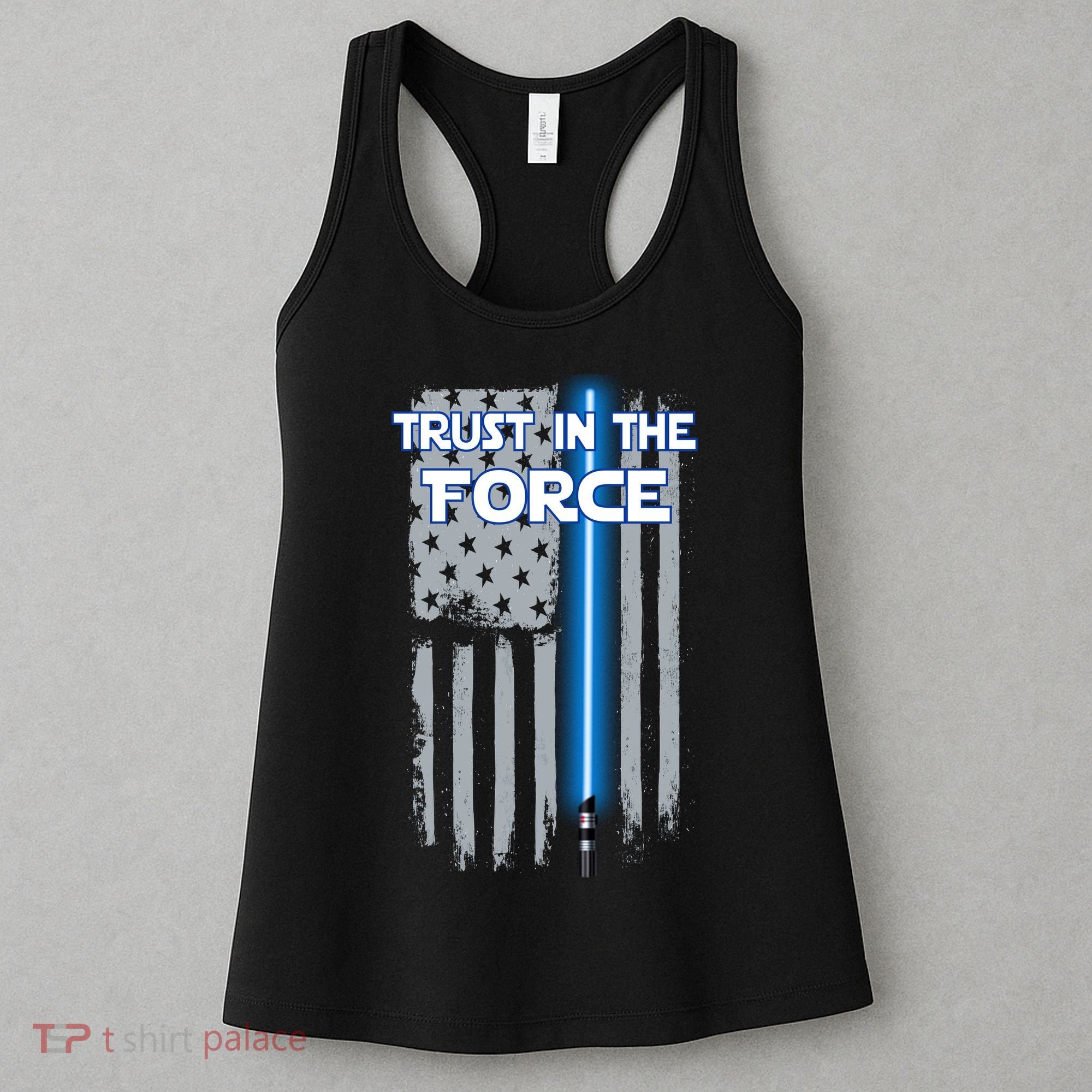 Trust In The Force American Blue Lightsaber Police Flag Women's Tank Top