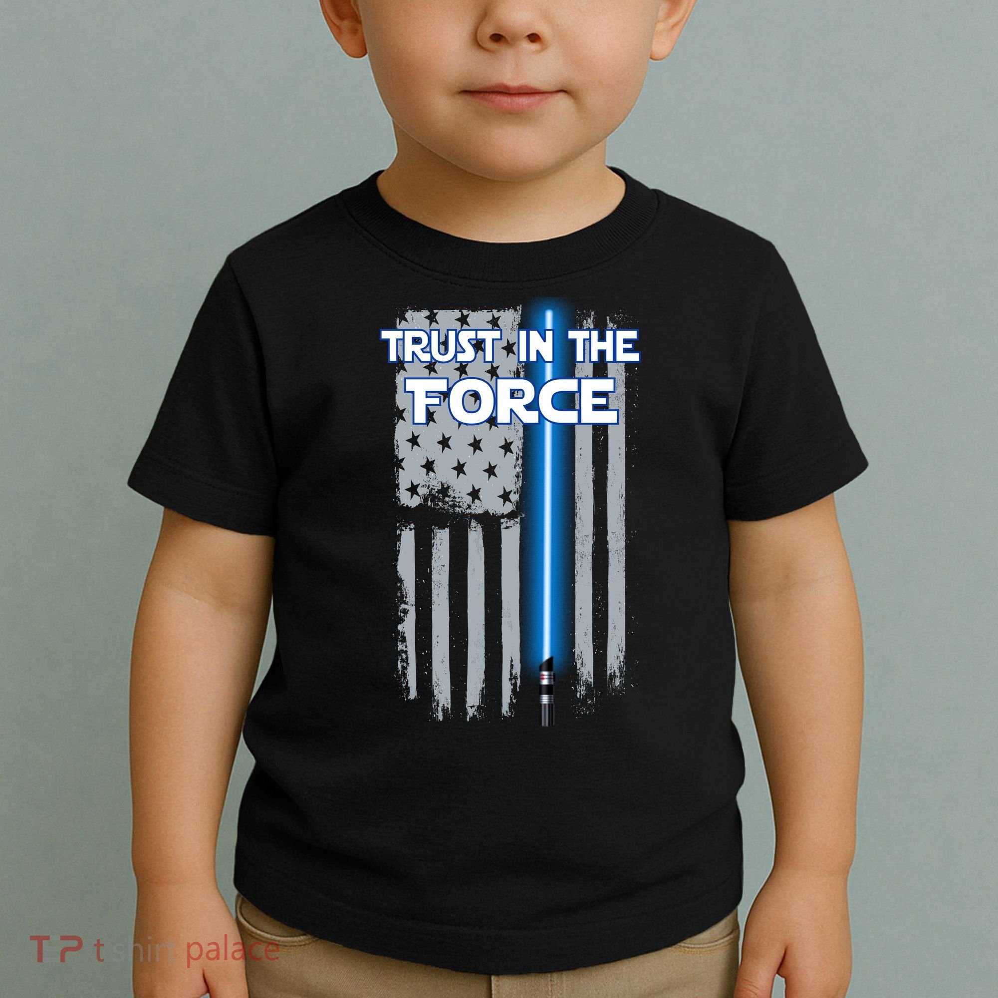 Trust In The Force American Blue Lightsaber Police Flag Toddler T-Shirt