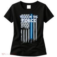 Trust In The Force American Blue Lightsaber Police Flag Women's T-Shirt thumb 0