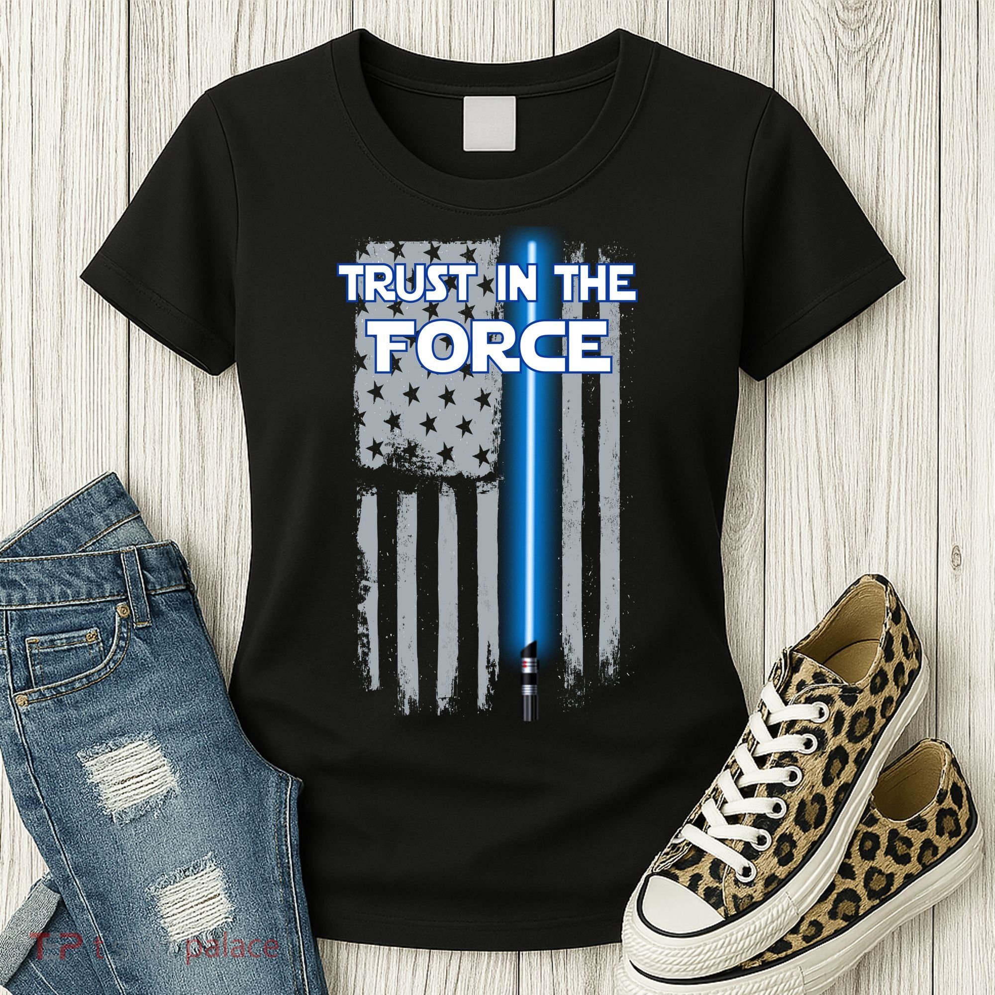 Trust In The Force American Blue Lightsaber Police Flag Women's T-Shirt