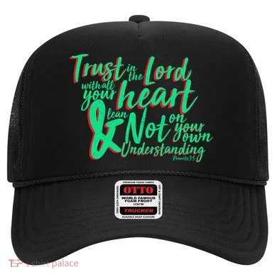 Trust In The Lord Hat