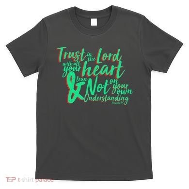 Trust In The Lord T-Shirt