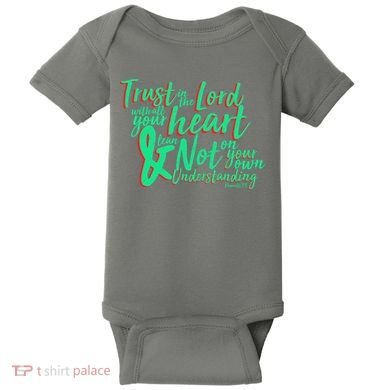 Trust In The Lord Baby Bodysuit
