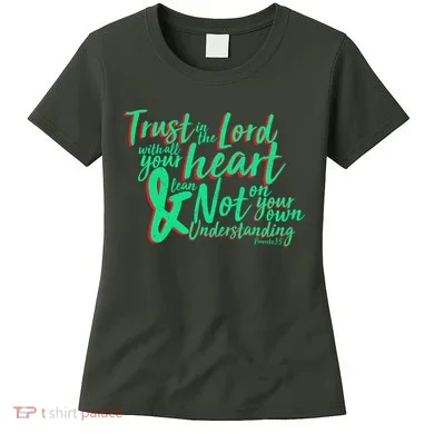 Trust In The Lord Women's T-Shirt
