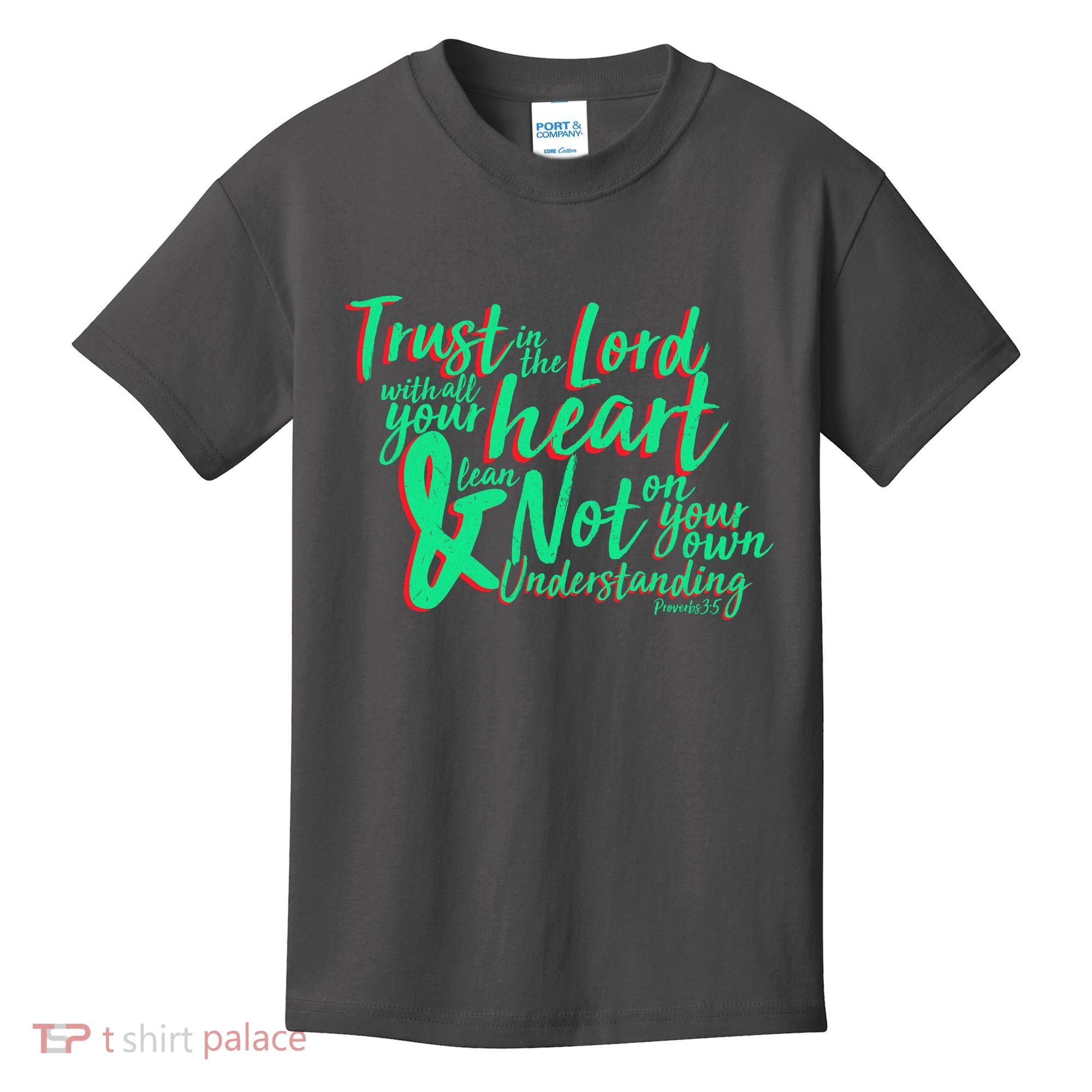 Trust In The Lord Kids T-Shirt