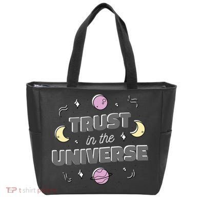 Trust In The Universe Space Tote Bag