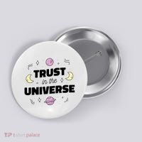 Trust In The Universe Space Button thumb 0