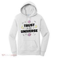 Trust In The Universe Space Women's Hoodie thumb 0