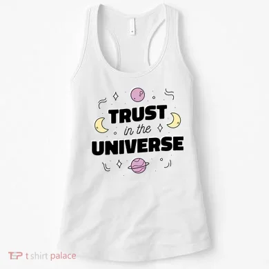 Trust In The Universe Space Women's Tank Top