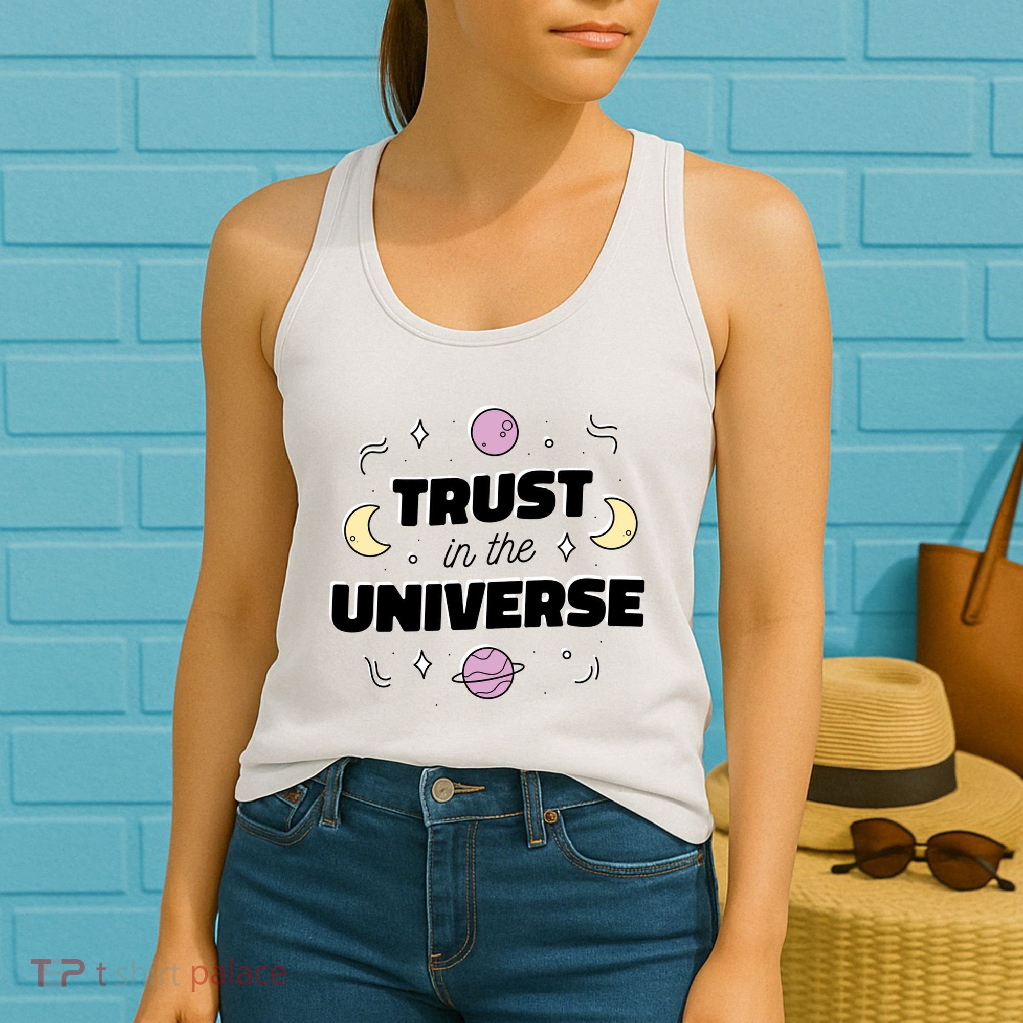 Trust In The Universe Space Women's Tank Top