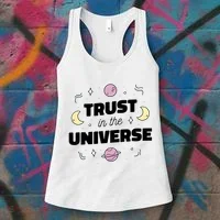 Trust In The Universe Space Women's Tank Top thumb 3