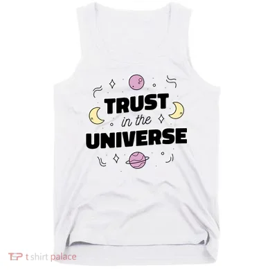 Trust In The Universe Space Tank Top