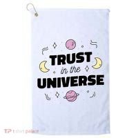 Trust In The Universe Space Golf Towel thumb 0