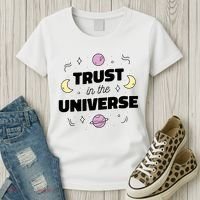 Trust In The Universe Space Women's T-Shirt thumb 3