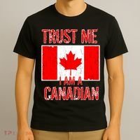 Trust Me I Am A Canadian T-Shirt thumb 3