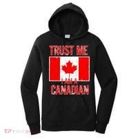 Trust Me I Am A Canadian Women's Hoodie thumb 0