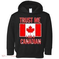 Trust Me I Am A Canadian Toddler Hoodie thumb 0