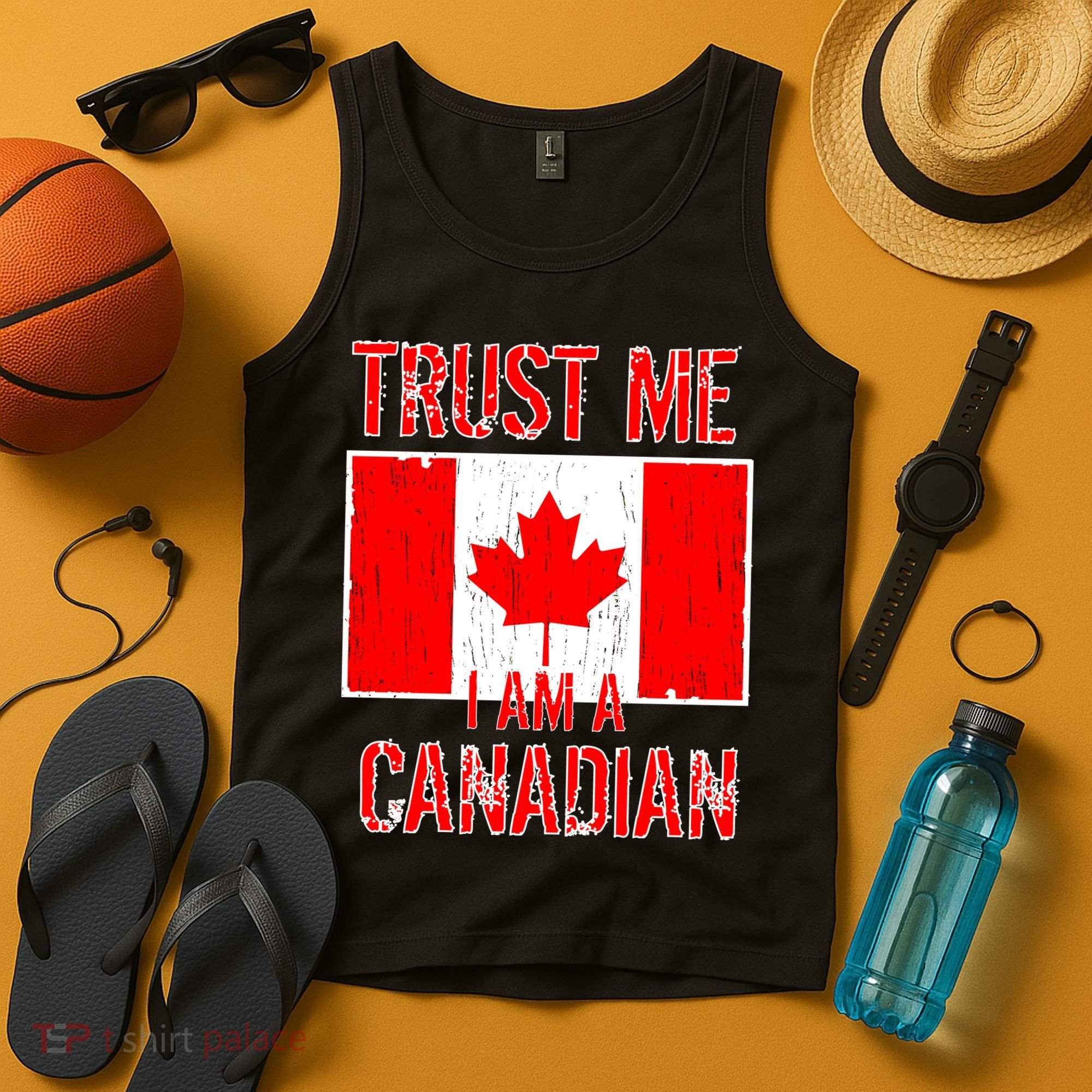 Trust Me I Am A Canadian Tank Top