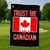 Trust Me I Am A Canadian Golf Towel thumb 1