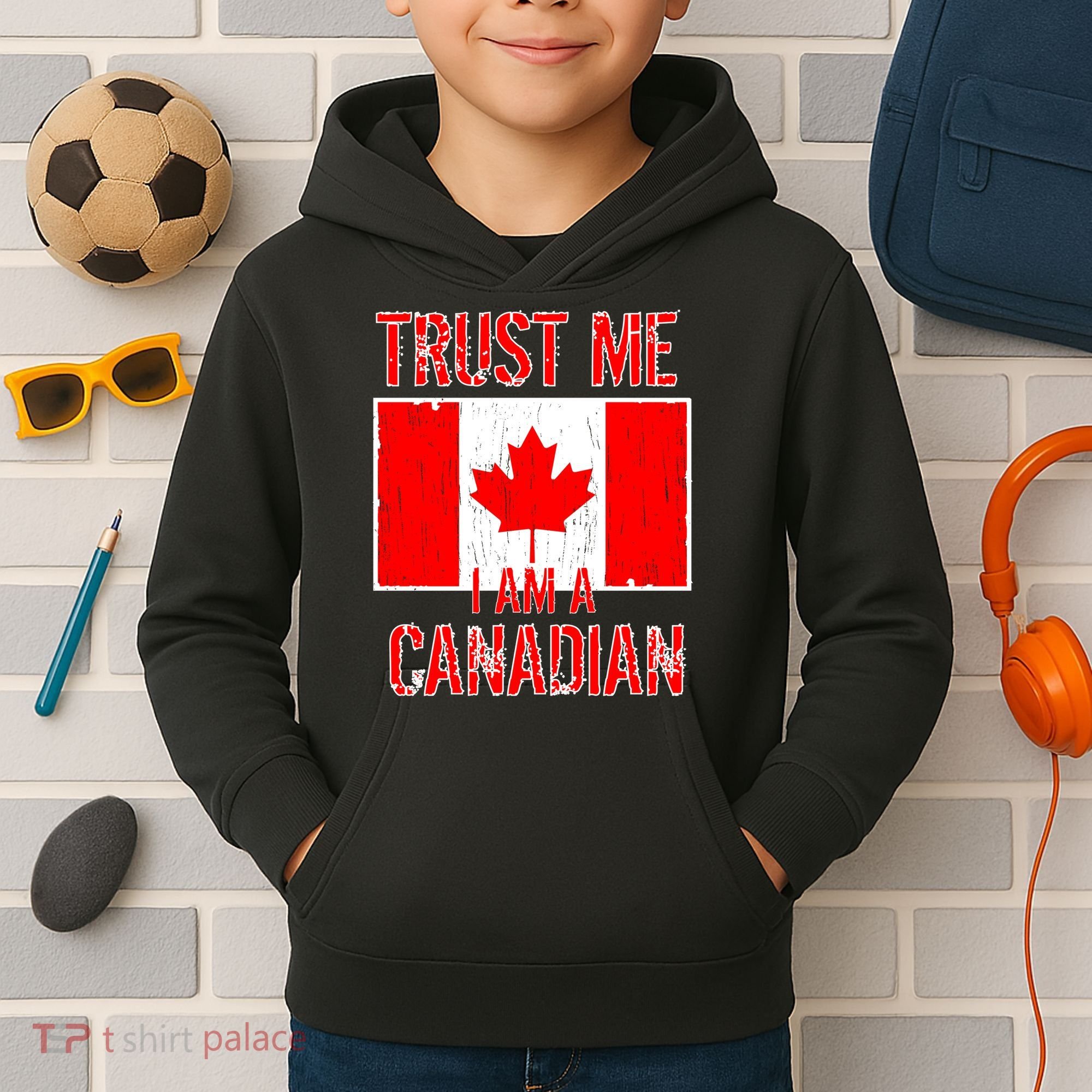 Trust Me I Am A Canadian Kids Hoodie