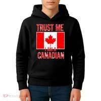 Trust Me I Am A Canadian Kids Hoodie thumb 4