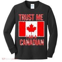 Trust Me I Am A Canadian Kids Long Sleeve Shirt thumb 0