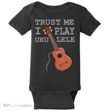 Trust Me I Play Ukulele Baby Bodysuit