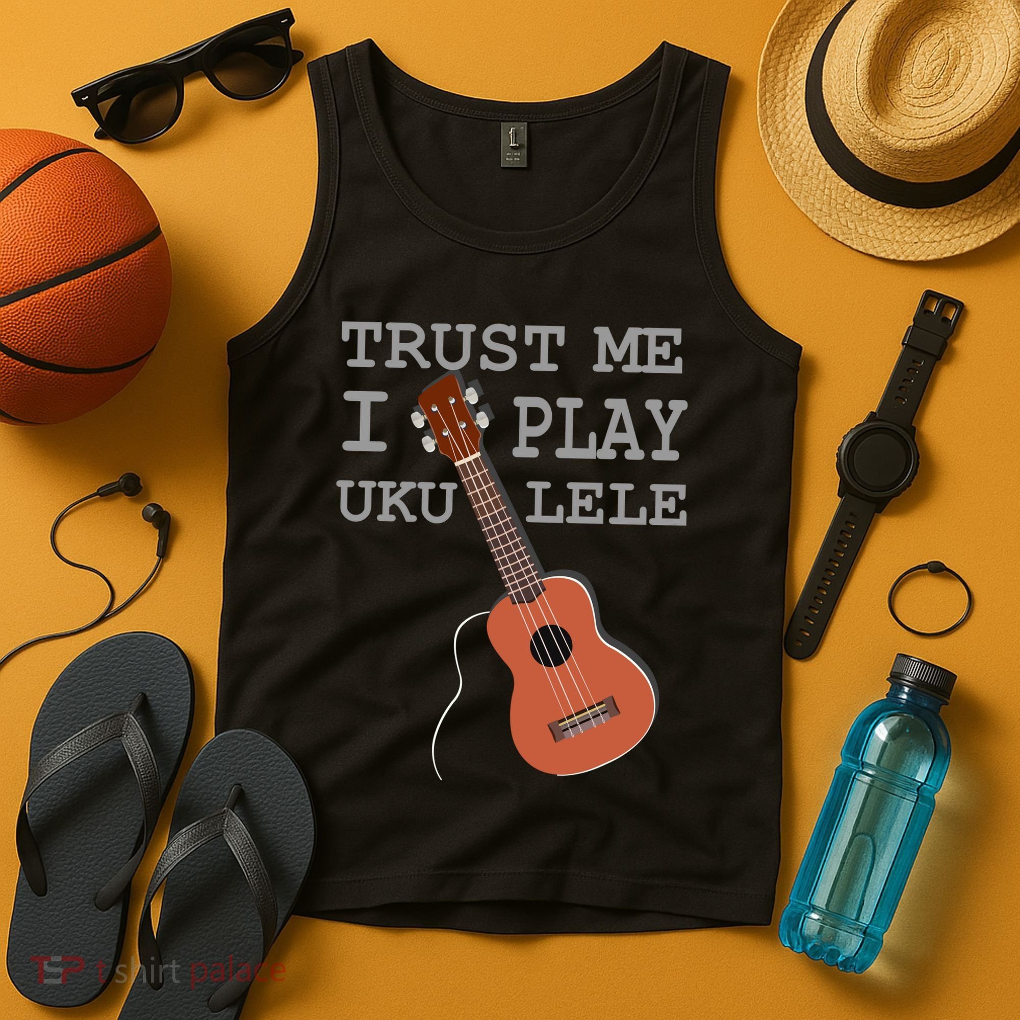 Trust Me I Play Ukulele Tank Top