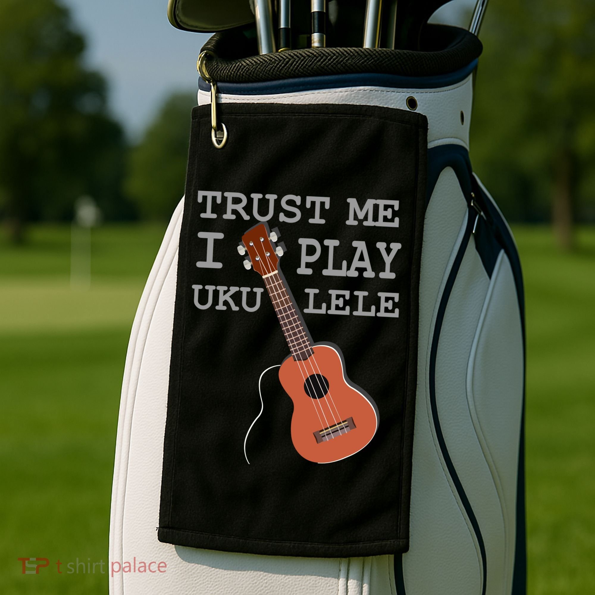 Trust Me I Play Ukulele Golf Towel