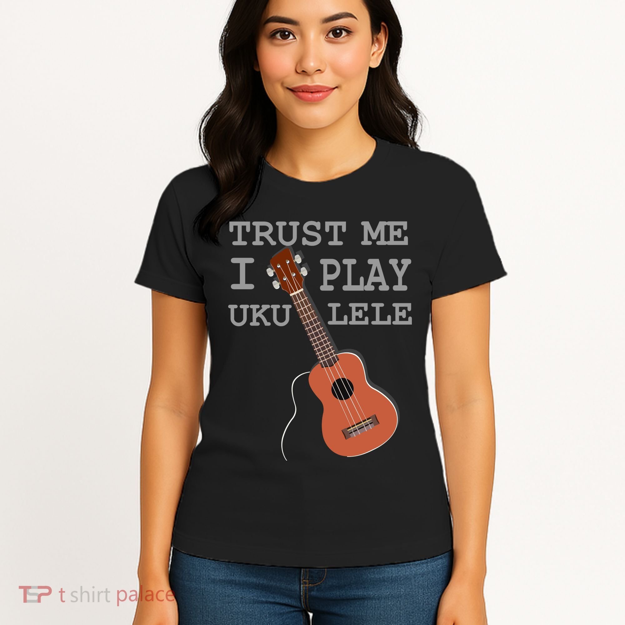 Trust Me I Play Ukulele Women's T-Shirt