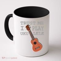 Trust Me I Play Ukulele Funny Music Coffee Mug thumb 0
