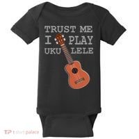 Trust Me I Play Ukulele Funny Music Baby Bodysuit thumb 0