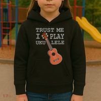 Trust Me I Play Ukulele Funny Music Kids Hoodie thumb 3