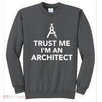 Trust Me I'm A Architect Sweatshirt thumb 0