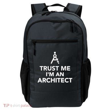 Trust Me I'm A Architect Backpack