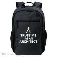 Trust Me I'm A Architect Backpack thumb 0