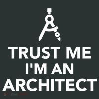 Trust Me I'm A Architect Button thumb 1