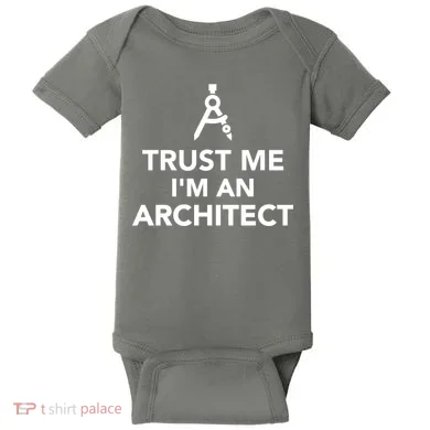 Trust Me I'm A Architect Baby Bodysuit
