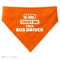 Trust Me I'm A Bus Driver USA-Made Doggie Bandana thumb 0