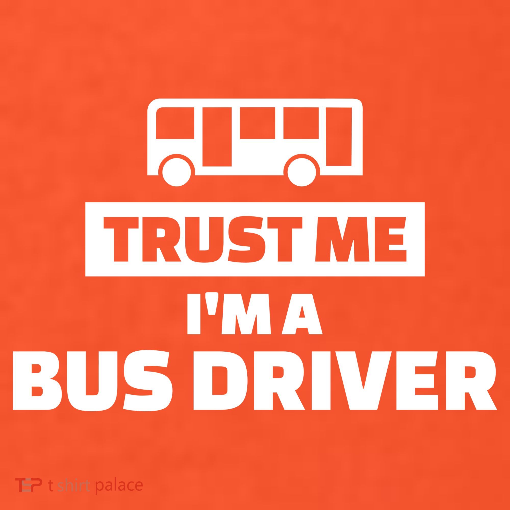 Trust Me I'm A Bus Driver Polo