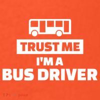 Trust Me I'm A Bus Driver Mousepad thumb 1