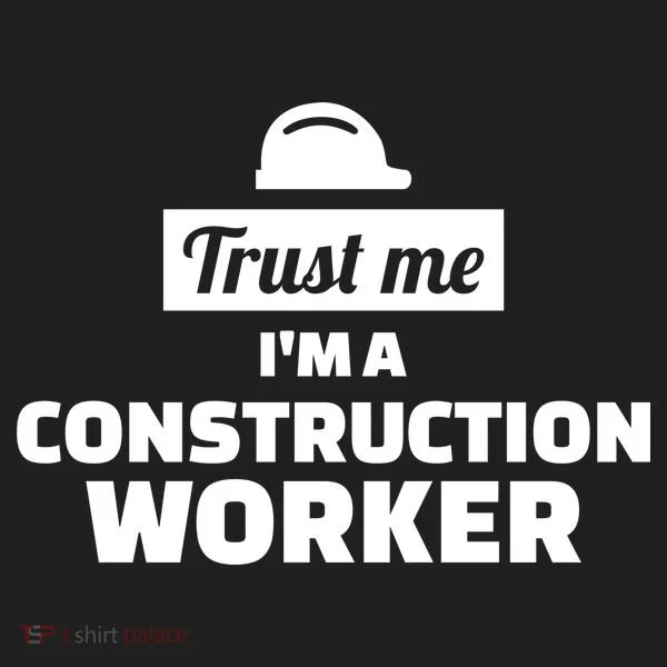Trust Me I'm A Construction Worker Tumbler
