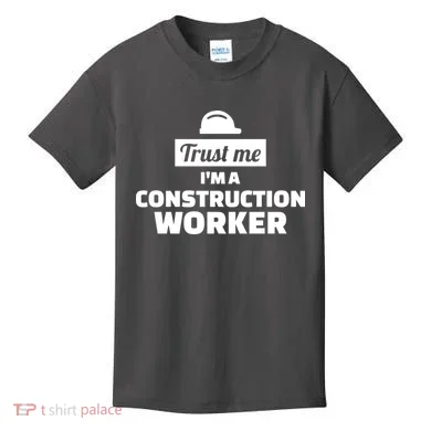 Trust Me I'm A Construction Worker Kids T-Shirt