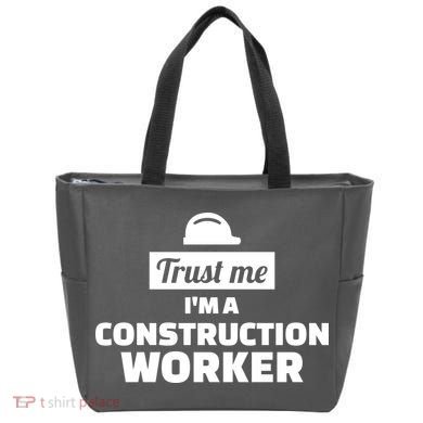Trust Me I'm A Construction Worker Tote Bag