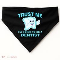 Trust Me I'm A Dentist USA-Made Doggie Bandana thumb 0