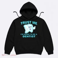 Trust Me I'm A Dentist Hoodie thumb 0