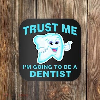 Trust Me I'm A Dentist Coaster