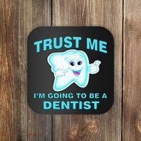 Trust Me I'm A Dentist Coaster thumb 0
