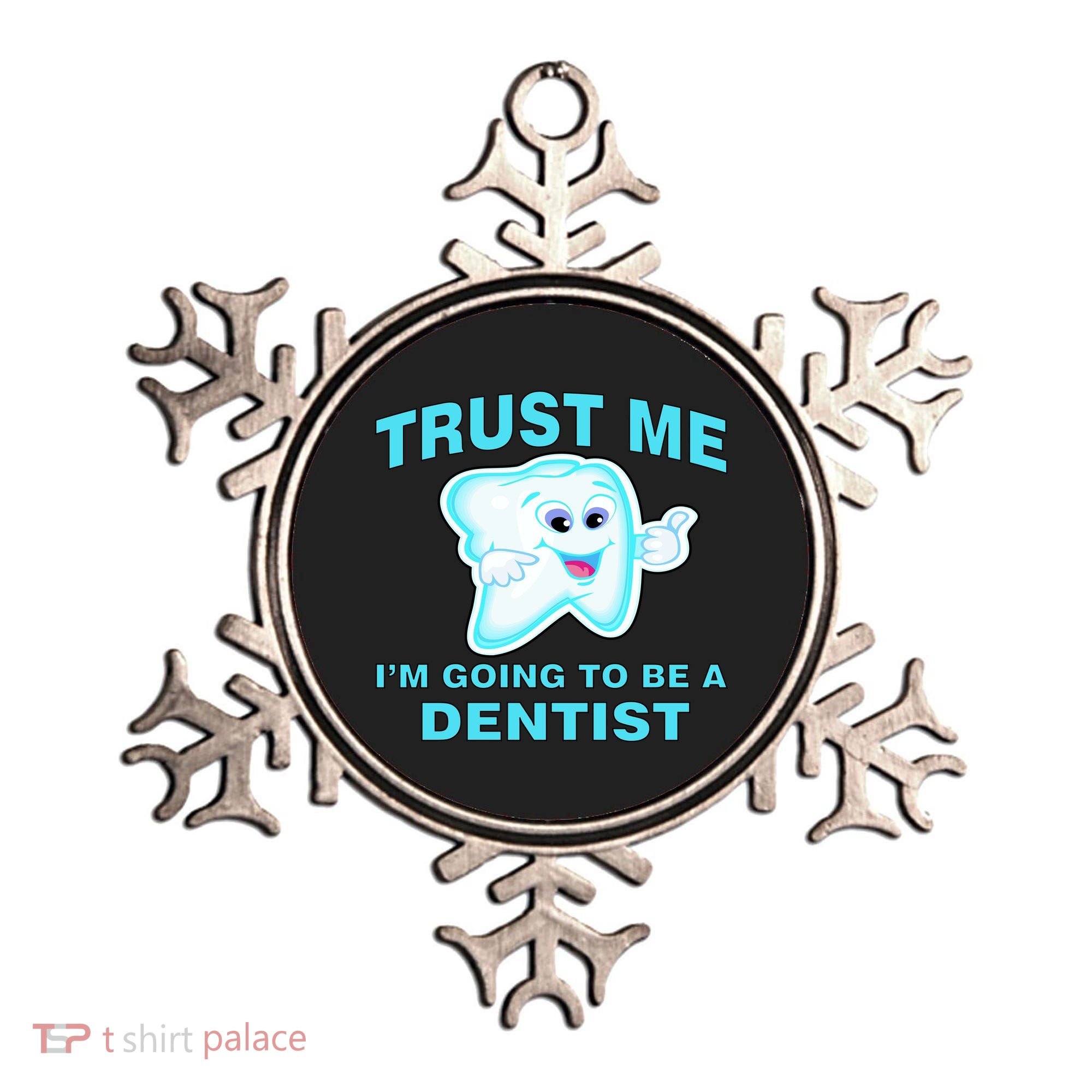Trust Me I'm A Dentist Ornament