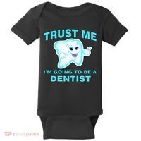Trust Me I'm A Dentist Baby Bodysuit thumb 0